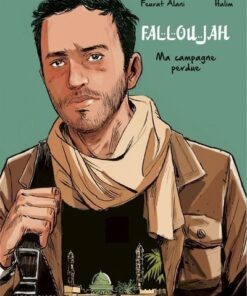 Falloujah - Ma campagne perdue