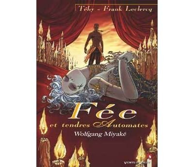 Fée et tendres automates - Tome 03