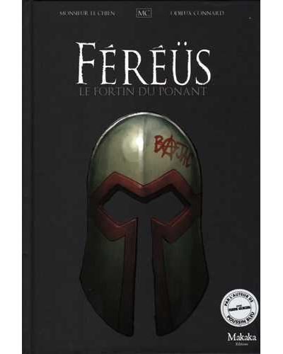 Féréüs le fléau - le fortin du Ponant