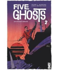 Five Ghosts - Tome 02