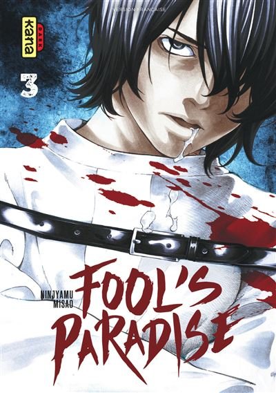 Fool's Paradise - Tome 3