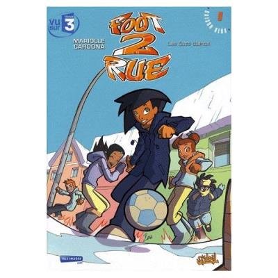 Foot 2 Rue Tome 9, Saison 2 - les Ours Blancs Mathieu Mariolle