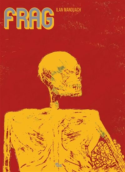 Frag - Nouvelle Edition