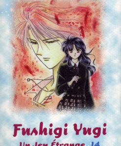Vol.14 Fushigi yugi -Un jeu étrange