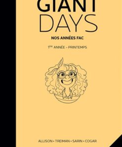 Giant Days - 1ère ANNÉE : PRINTEMPS