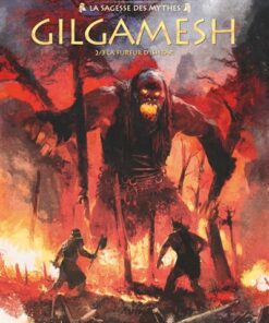 Gilgamesh - Tome 02