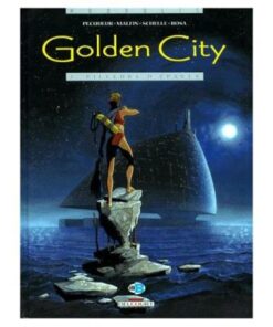 Golden City Tome 1 - Pilleurs D'épaves Daniel Pecqueur