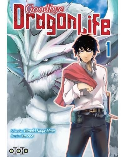 Goodbye Dragon Life T01