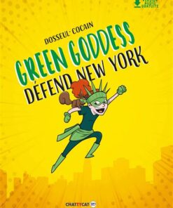 Green Goddess défend New York