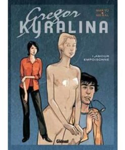 Gregor Kyralina - Tome 01