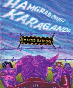 Hamgrad 2035 : Karaganda