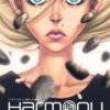 Harmony - Tome 2 - Indigo (Réédition) Harmony - Tome 2 - Indigo (Réédition)