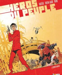 Héros du peuple - Tome 02
