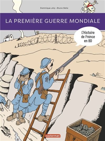 Histoire de France en BD - la Première Guerre mondiale