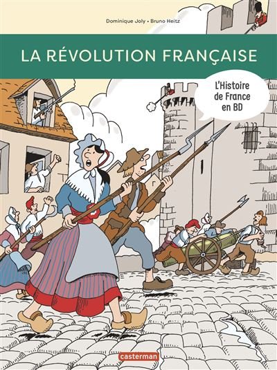 Histoire de France en BD - la Révolution française