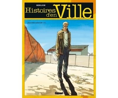 Histoires d'en ville - Tome 03