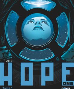 Hope One - Tome 01