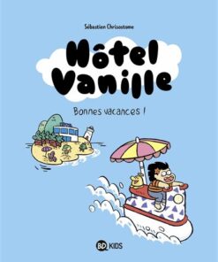 Hôtel Vanille, Tome 01