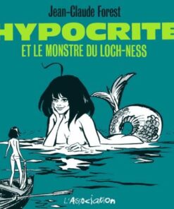Hypocrite et le monstre du Loch Ness