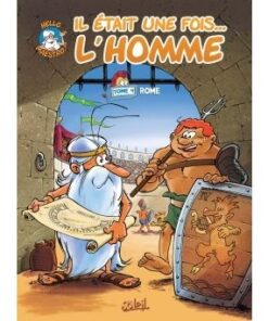 Il était une fois l'homme T04