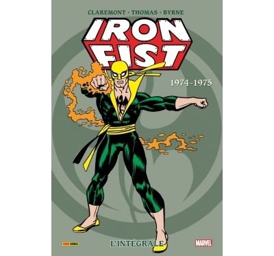 Iron Fist: L'intégrale 1974-1975 (T01)