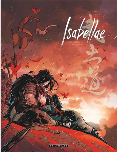 Isabellae - Tome 6 - des Papillons dans la bruine (nouveauté)