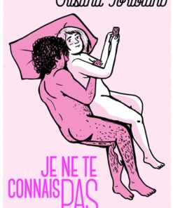 Je ne te connais pas