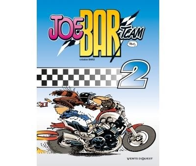 Joe Bar Team - Tome 02