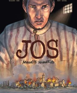 Jos, Maudits soient-ils