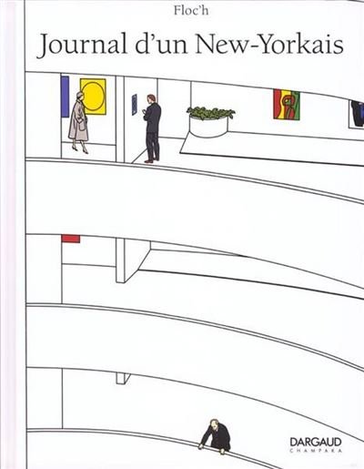 Journal d'un New-Yorkais - Tome 0 - Journal d'un New-Yorkais