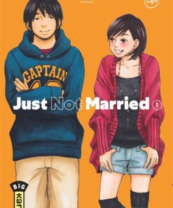 Just Not Married - Tome 1