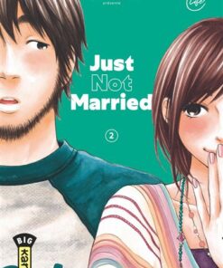 Just Not Married - Tome 2