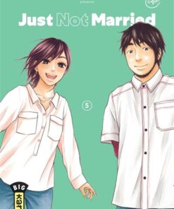 Just Not Married - Tome 5