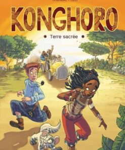 Konghoro - tome 1 Terre sacrée