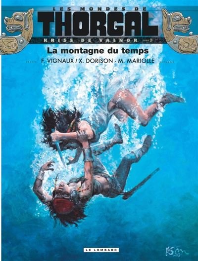 Kriss de Valnor - Tome 7 - la Montagne du temps