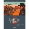 L'Art du Crime - Tome 06