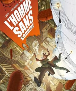 L'Homme sans sourire - histoire complète