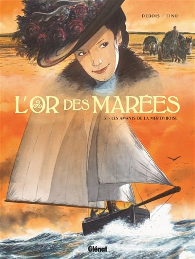 L'Or des marées - Tome 02