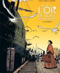 L'Or du bout du monde - vol. 01/2