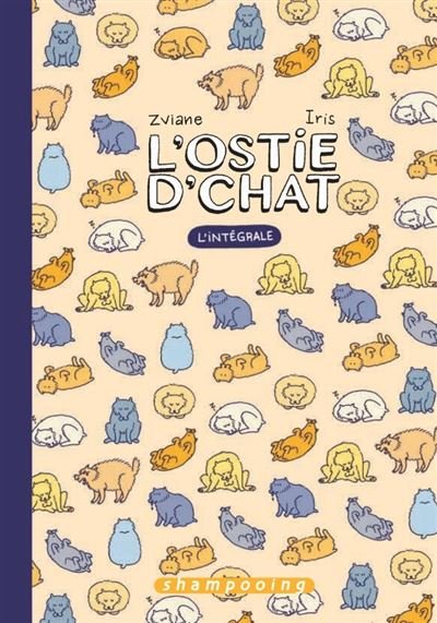 L'Ostie d'chat - Intégrale