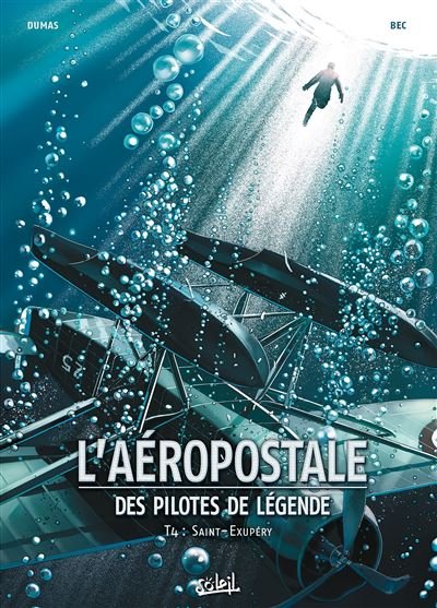L'Aéropostale - des Pilotes de légende T04