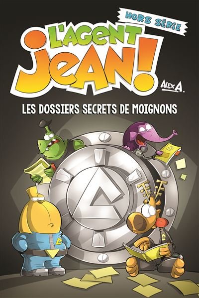 L'agent jean hors serie, les dossiers secrets de moignons