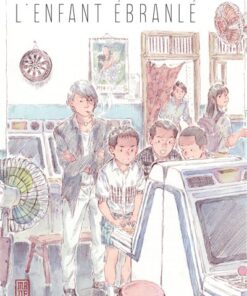 L'enfant ébranlé
