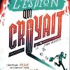 L'espion qui croyait