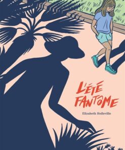 L'été fantôme
