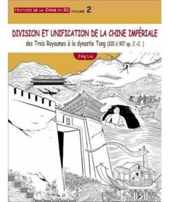 Histoire de la Chine en BD (volume 2)