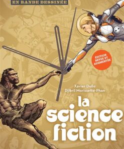 L'histoire de la SF : édition augmentée 2024