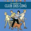 LES AVENTURES DU CLUB DES CINQ TOME 1 - Nouvelle édition