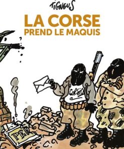 La Corse prend le maquis - Nouvelle édition