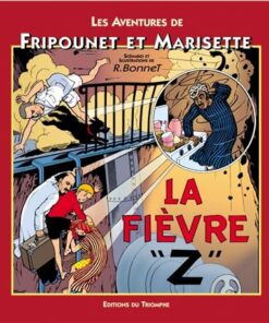 La Fièvre Z